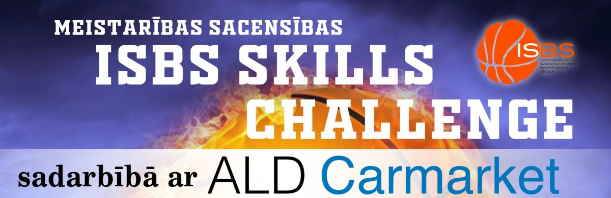 “ISBS Skills Challenge” meistarības sacensības