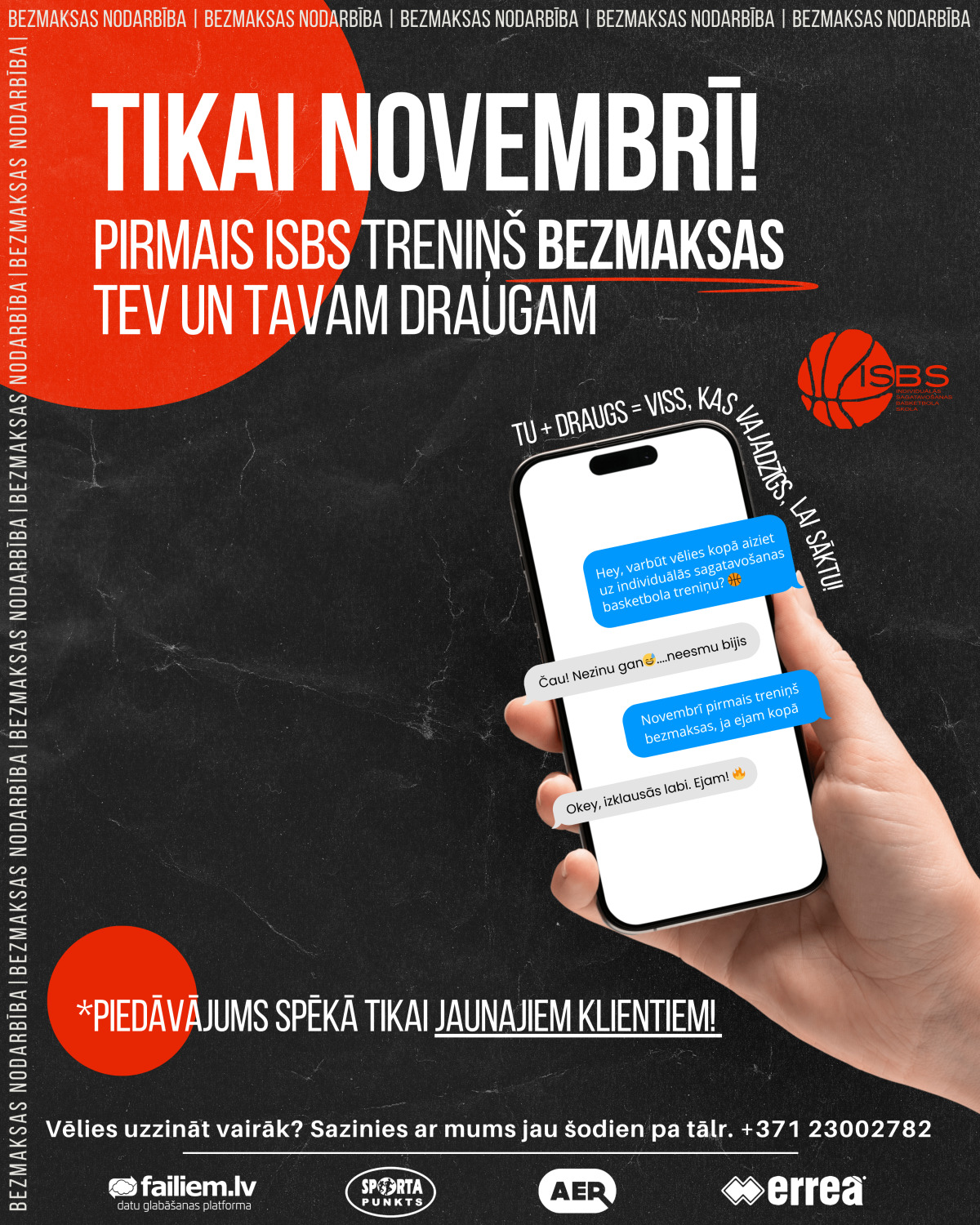 Pirmais treniņš ISBS bezmaksas!