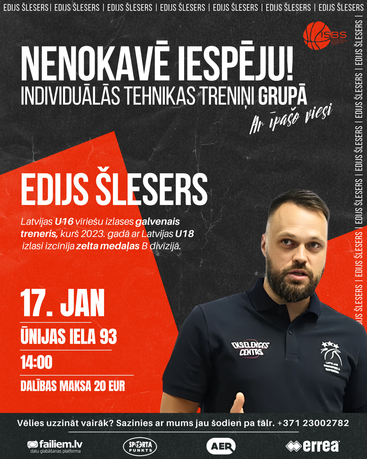Īpašais viesis ISBS treniņā – Edijs Šlesers