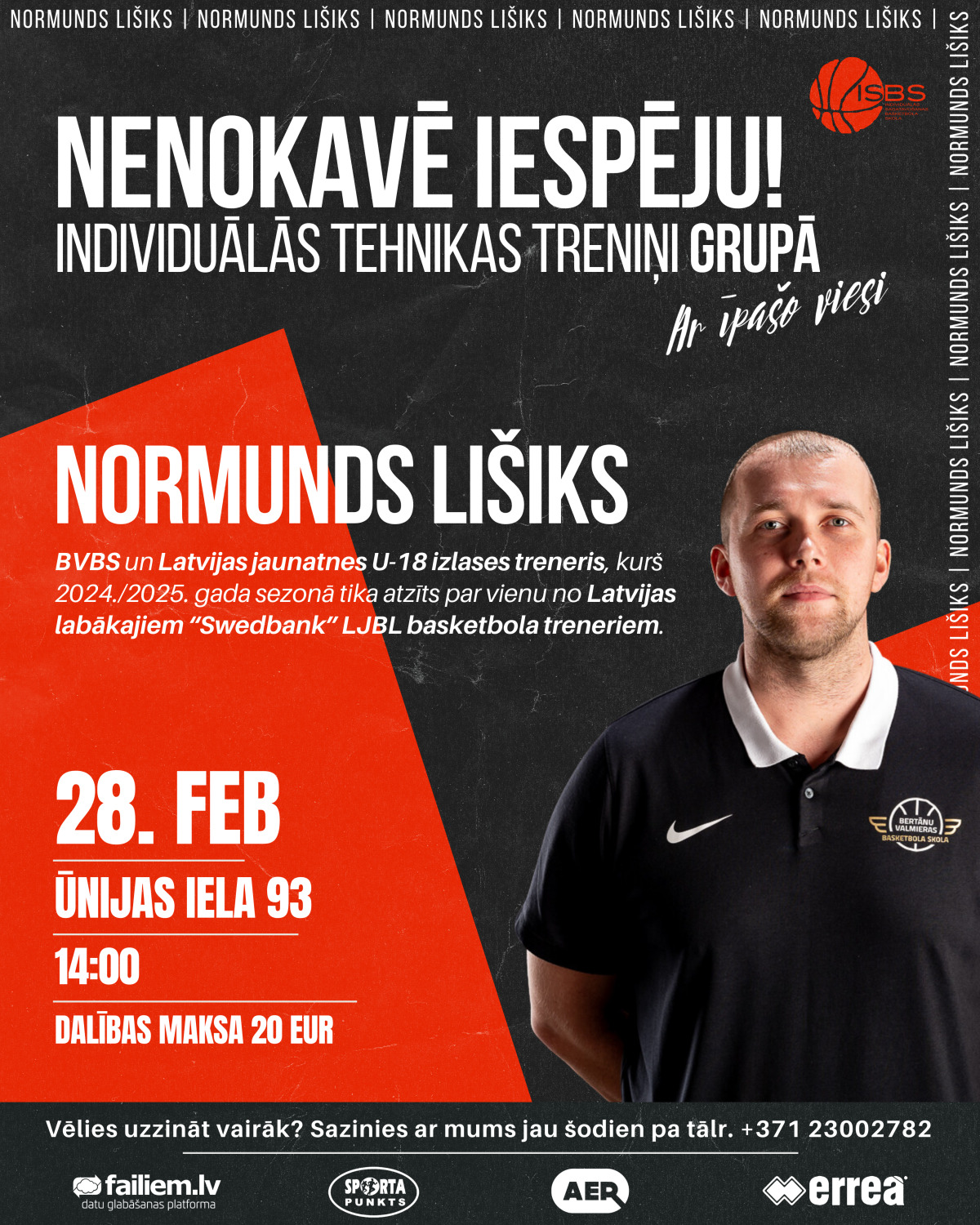 Īpašais viesis ISBS treniņā – Normunds Lišiks